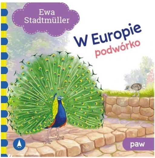 W Europie – Påfuglenes gårdsplads (børnerim)