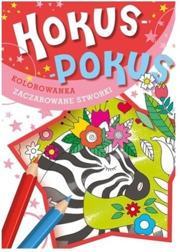 Hokus pokus: fortryllede væsener – magisk malebog