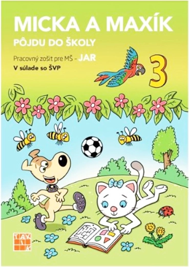 Micka a Maxík går i skole: forår - 1 stk.