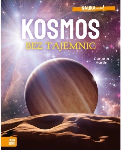 Videnskaben hersker! Kosmos uden hemmeligheder