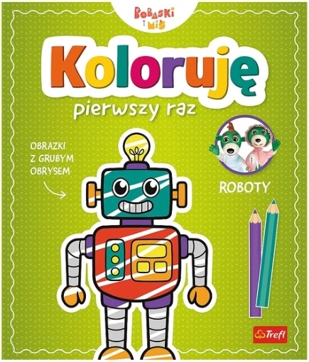 Jeg farvelægger for første gang: Robotter – børne-malebog