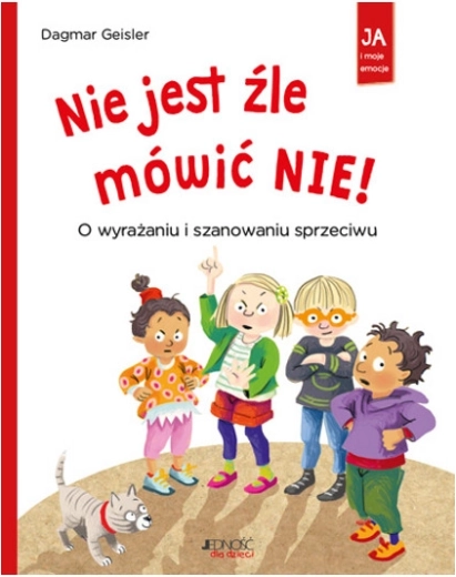 Jeg og mine følelser: Det er ikke forkert at sige nej!