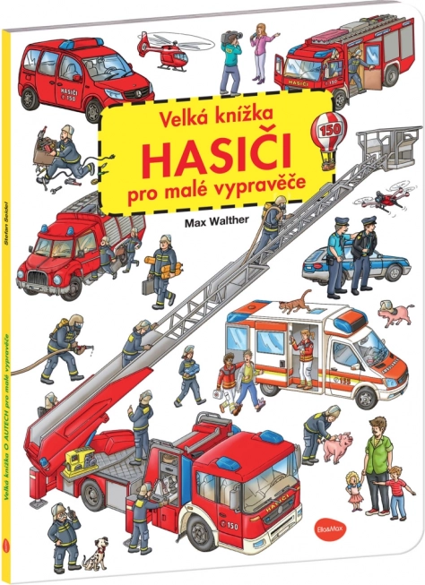 Den store brandmandsbog for små fortællere